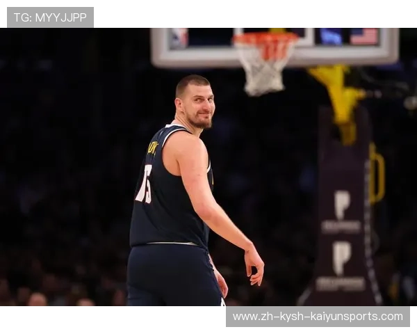 约基奇崛起之路:从欧洲巨人到NBA MVP